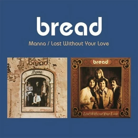 Bread - Manna / Lost Without Your Love (2-fer) - Rock - CD