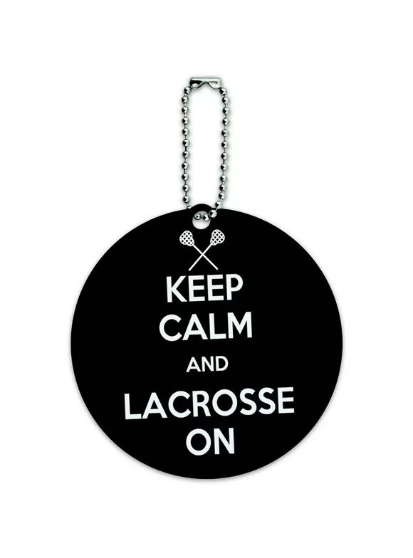 Keep Calm And Lacrosse On Sports Round Luggage ID Tag Card for Suitcase or Carry-On