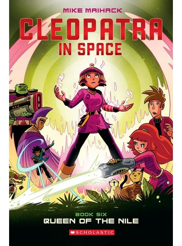 Cleopatra in Space: Queen of the Nile: A Graphic Novel (Cleopatra in Space #6): Volume 6 (Paperback)
