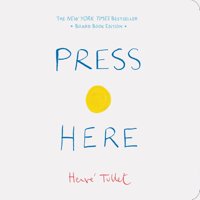 Press Here (Baby Board Book, Learning to Read Book, Toddler Board Book, Interactive Book for Kids) (Board book)