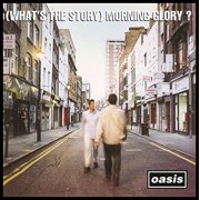 (Whats the Story) Morning Glory (Vinyl) (Remaster)