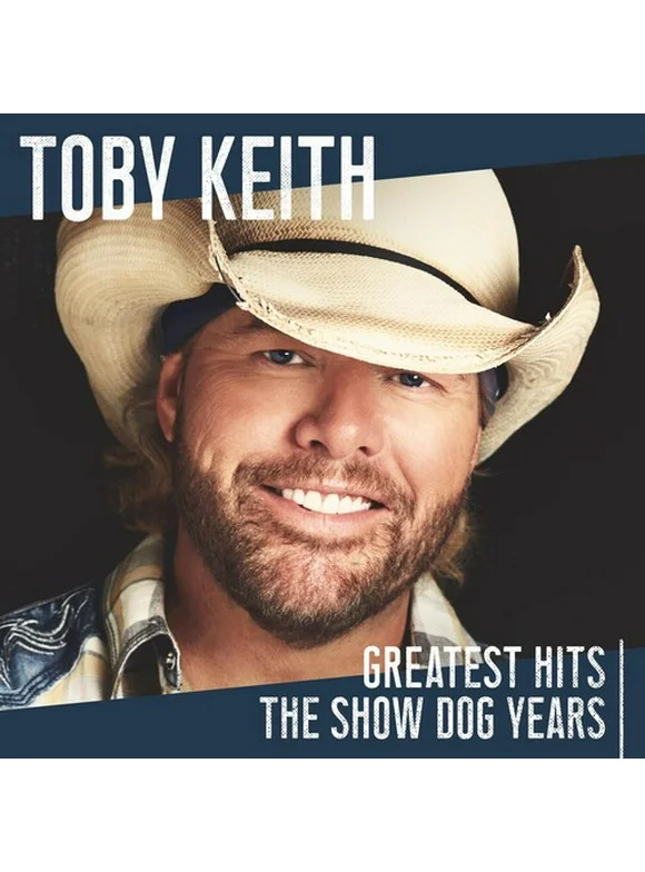 Toby Keith - Greatest Hits: The Show Dog Years - Country - CD