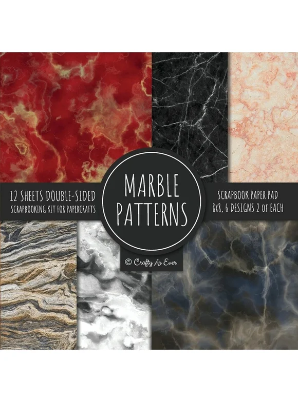 Marble Patterns Scrapbook Paper Pad 8x8 Scrapbooking Kit for Papercrafts, Cardmaking, Printmaking, DIY Crafts, Stationary Designs, Borders, Backgrounds (Paperback)