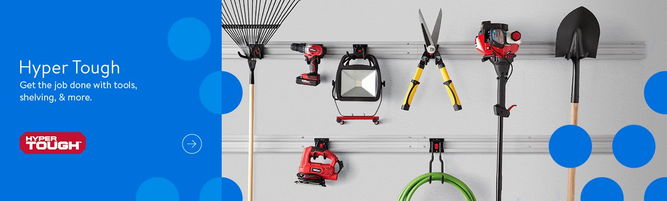 Hyper Tough. Get the job done with tools, shelving, and more. Shop now.