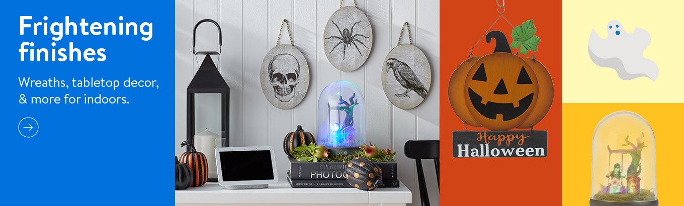 Frightening finishes.  Wreaths, tabletop decor, & more for indoors.