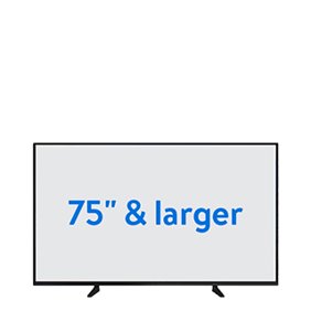 75 inch TVs & larger