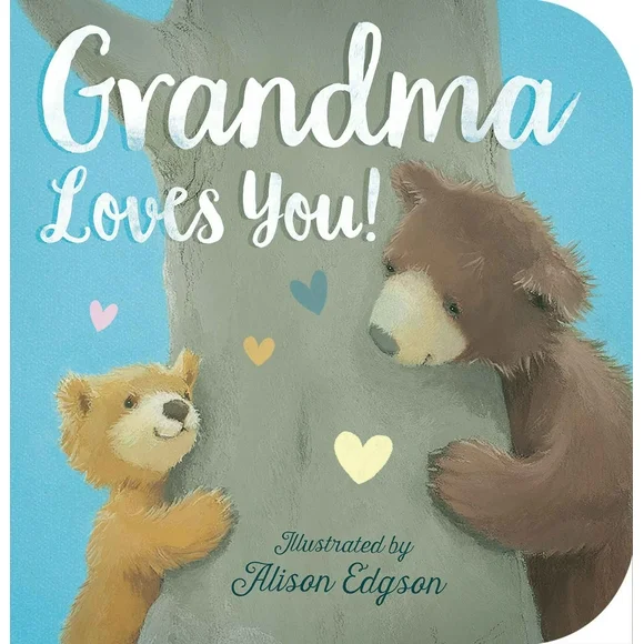 Grandma Loves You! (Board book)