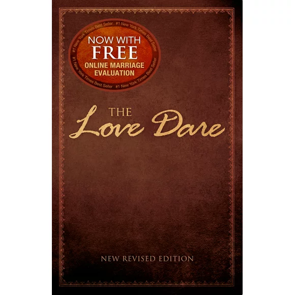 The Love Dare : Now with Free Online Marriage Evaluation (Paperback)