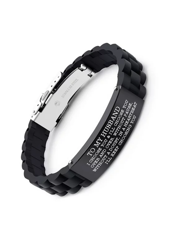 To My Husband Gift: Love Quote Bracelet – 'I choose you & I'll choose you over and over...' - Gift from Wife for Anniversary, Birthday, Valentine.(701)